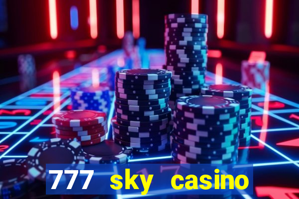 777 sky casino login app