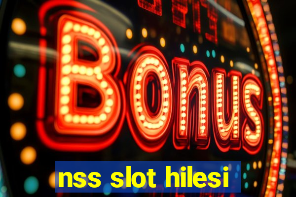 nss slot hilesi