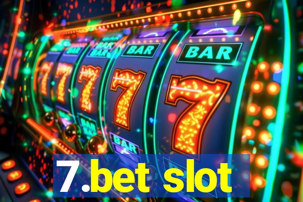 7.bet slot