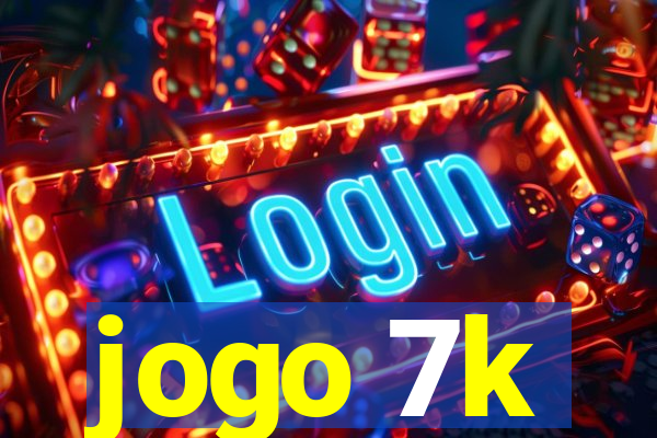 jogo 7k