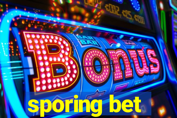 sporing bet