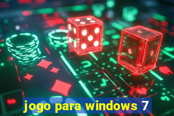 jogo para windows 7