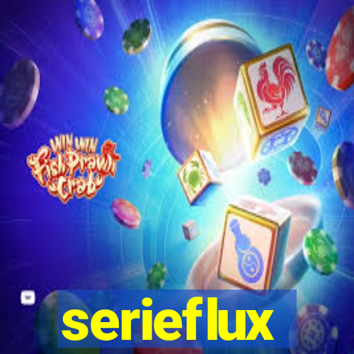 serieflux