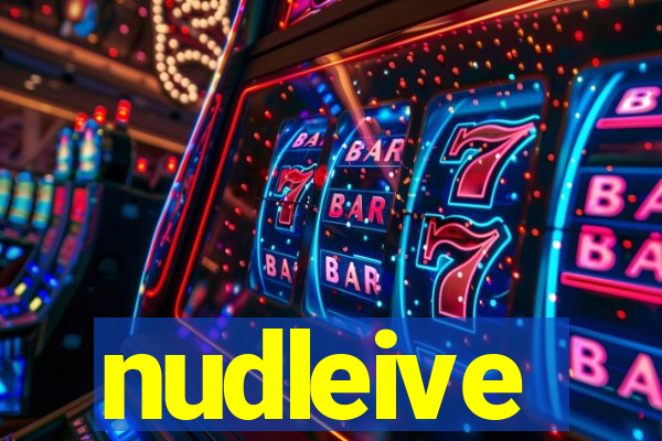 nudleive