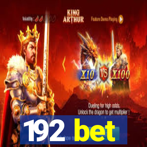 192 bet