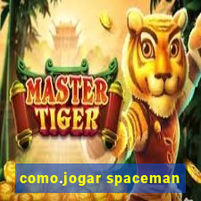 como.jogar spaceman