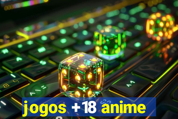 jogos +18 anime