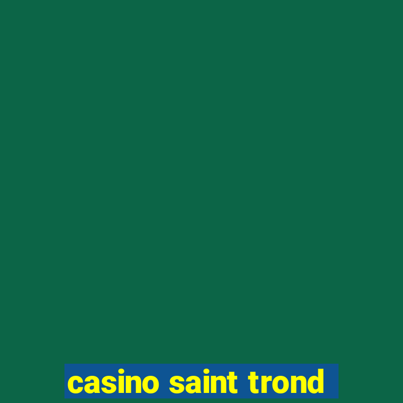 casino saint trond