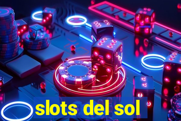 slots del sol