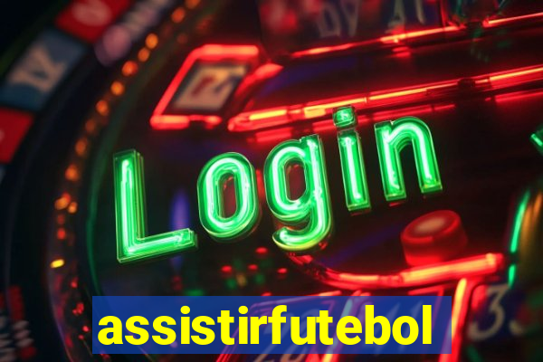 assistirfutebolonline