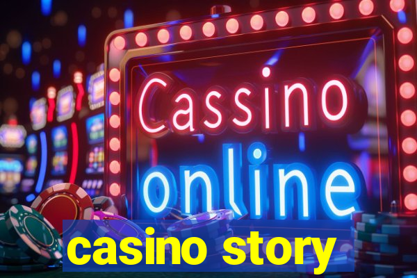 casino story