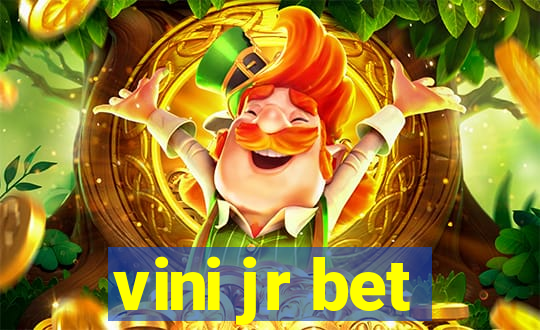 vini jr bet