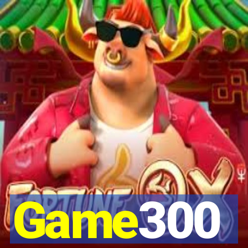 Game300