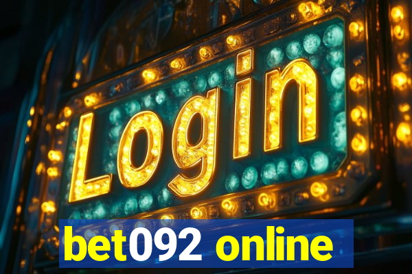 bet092 online