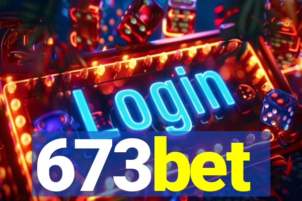 673bet