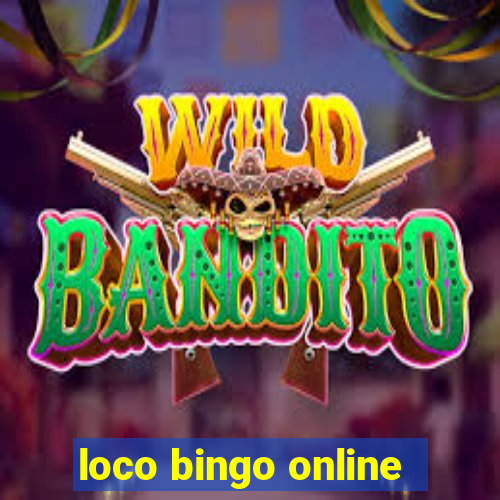 loco bingo online