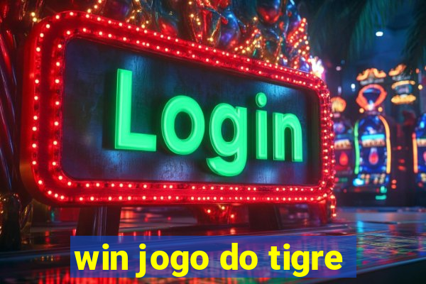 win jogo do tigre