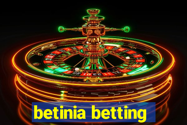 betinia betting