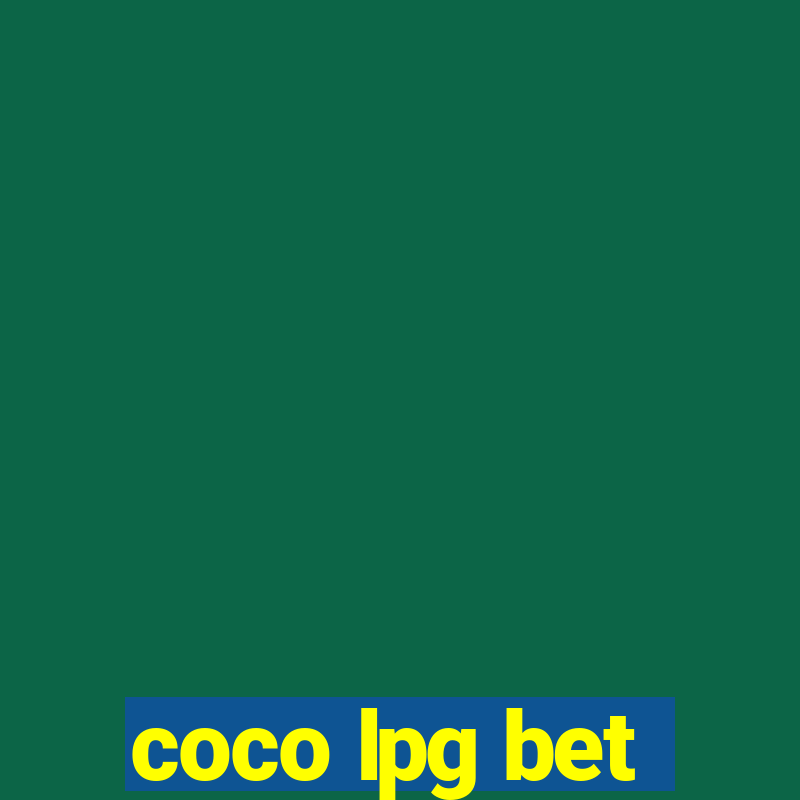 coco lpg bet