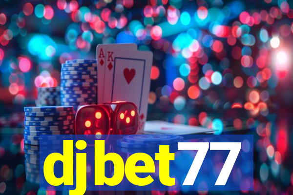 djbet77