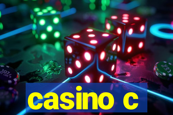 casino c