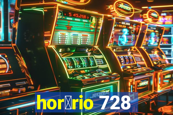 hor谩rio 728