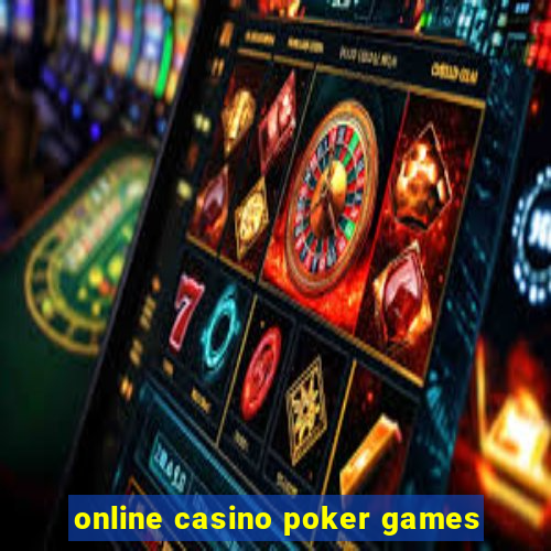 online casino poker games