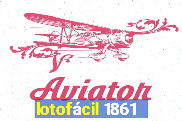 lotofácil 1861