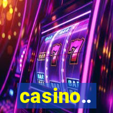 casino..