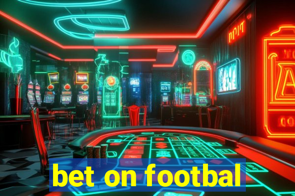 bet on footbal