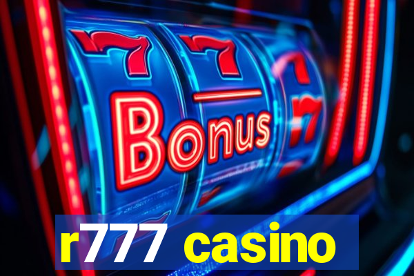 r777 casino