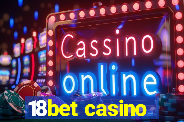 18bet casino