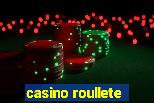 casino roullete