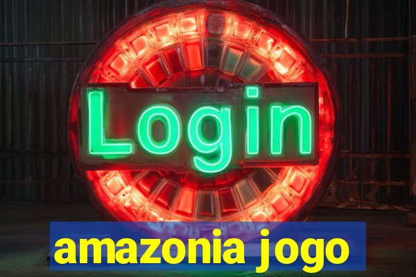 amazonia jogo