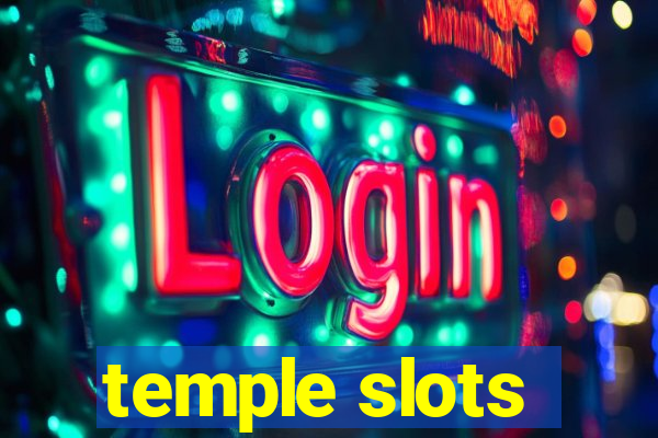 temple slots