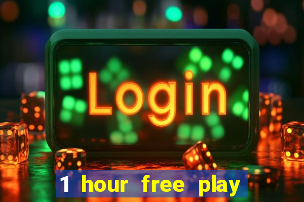 1 hour free play no deposit casino