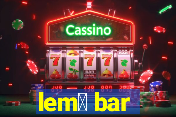 lem么 bar