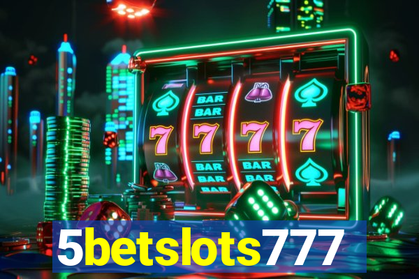 5betslots777