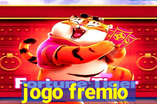 jogo fremio