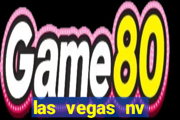 las vegas nv casino hotels