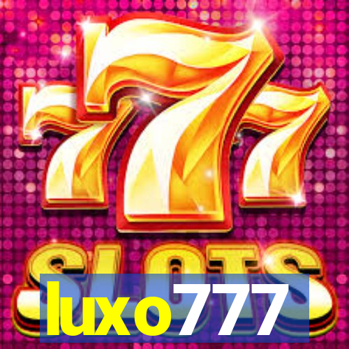 luxo777