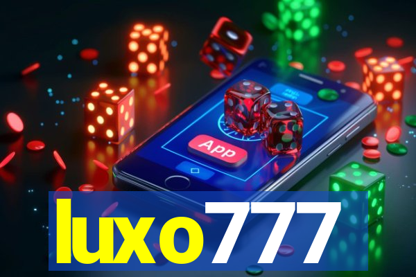 luxo777