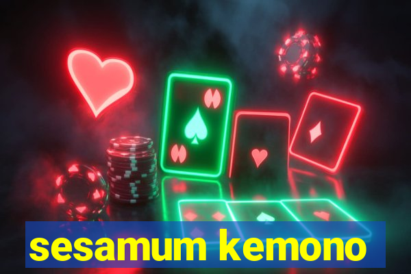 sesamum kemono