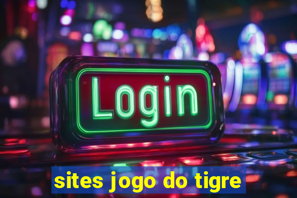 sites jogo do tigre