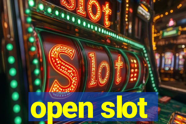 open slot