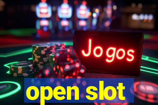 open slot