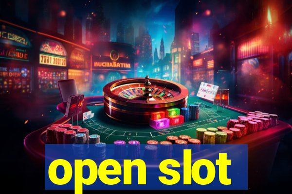 open slot