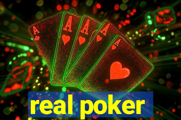 real poker