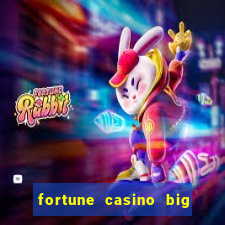 fortune casino big win 777 slots