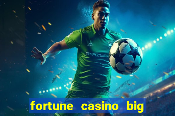 fortune casino big win 777 slots